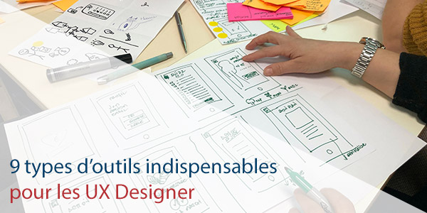 9 types d’outils indispensables pour les UX Designer